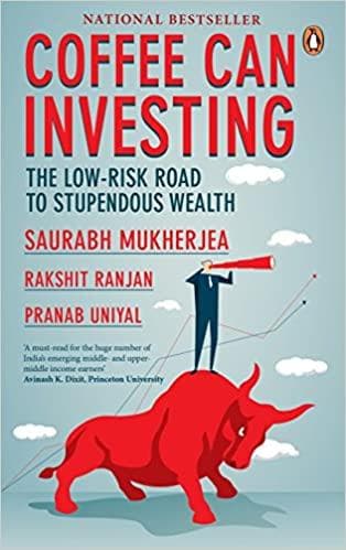 Coffee Can Investing: The Low Risk Road to Stupendous Wealth [hard cover]