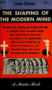 Shaping of the Modern Mind [RARE BOOKS]