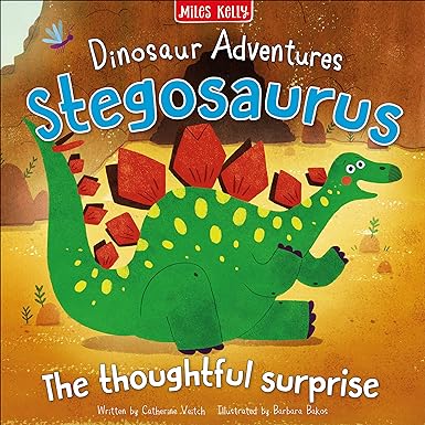 Dinosaur Adventures: Stegosaurus - The thoughtful surprise Paperback