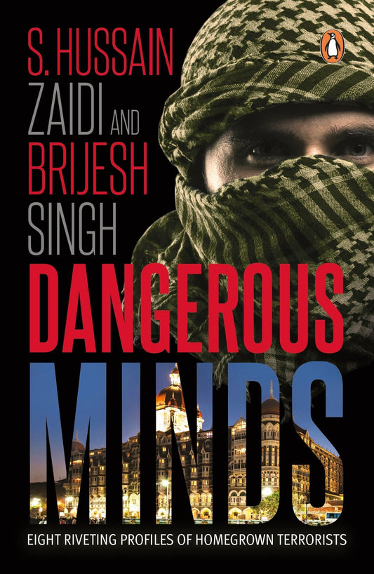 Dangerous minds by S.Hussain Zaidi |Brijesh Singh