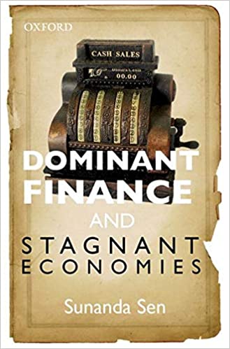 Dominant Finance and Stagnant Economies [Hardcover]