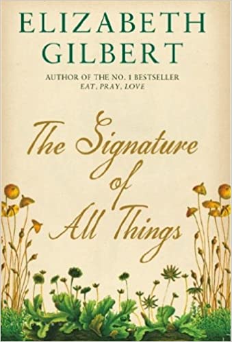 The Signature of All Things