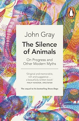 The Silence of Animals (HARDCOVER) (RARE BOOKS)