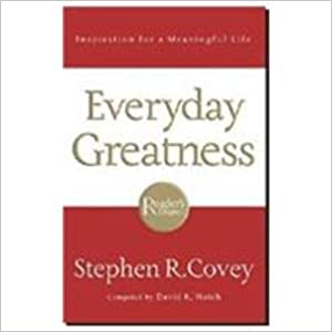Everyday Greatness by Stephen R. Covey [rare book]
