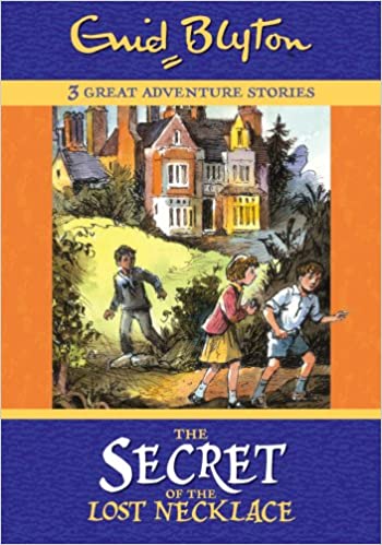The Secret of the Lost Necklace (Great Adventure Stories) Hardcover