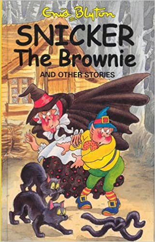 "Snicker the brownie" and other stories (popular rewards 1) [hardcover]