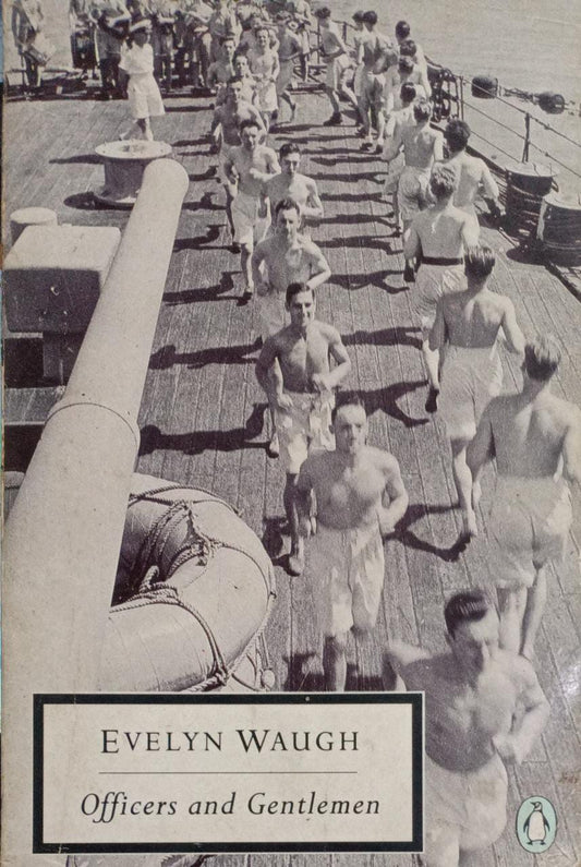 Officers And Gentlemen by Evelyn Waugh (rare books)