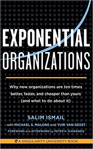 Exponential Organizations (RARE BOOKS)