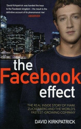 The facebook effect by David Kirkpatrick