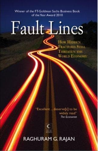 Fault lines by Raghuram Rajan