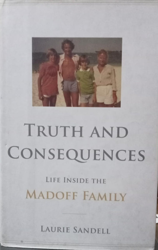 Truth and Consequences [Hardcover] [RARE BOOK]