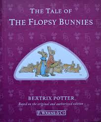 The Tale of the Flopsy Bunnies [HARDCOVER]