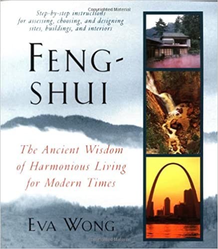 Feng-Shui: The Ancient Wisdom of Harmonious Living for Modern Times (RARE BOOKS)