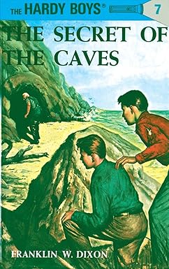 Hardy Boys 07 : The Secret Of The Caves [HARDCOVER]