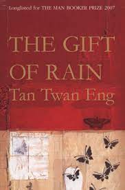 The Gift of Rain [RARE BOOKS]
