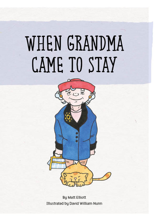 When Grandma Came To Stay