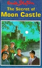 The Secret of Moon Castle by Enid Blyton [Hardcover]