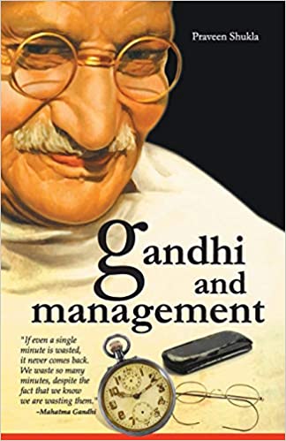 Gandhi And Management