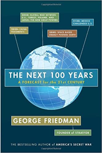 The Next 100 Years by George Friedman [RARE BOOKS]