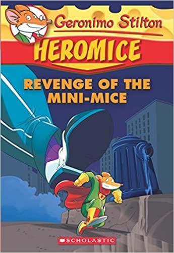 Heromice #11: revenge of the mini-mice