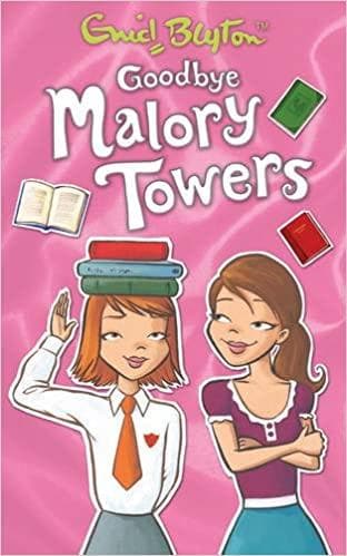 Goodbye malory towers