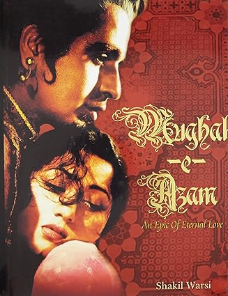 Mughal -E-Azam Hardcover [RARE BOOKS]