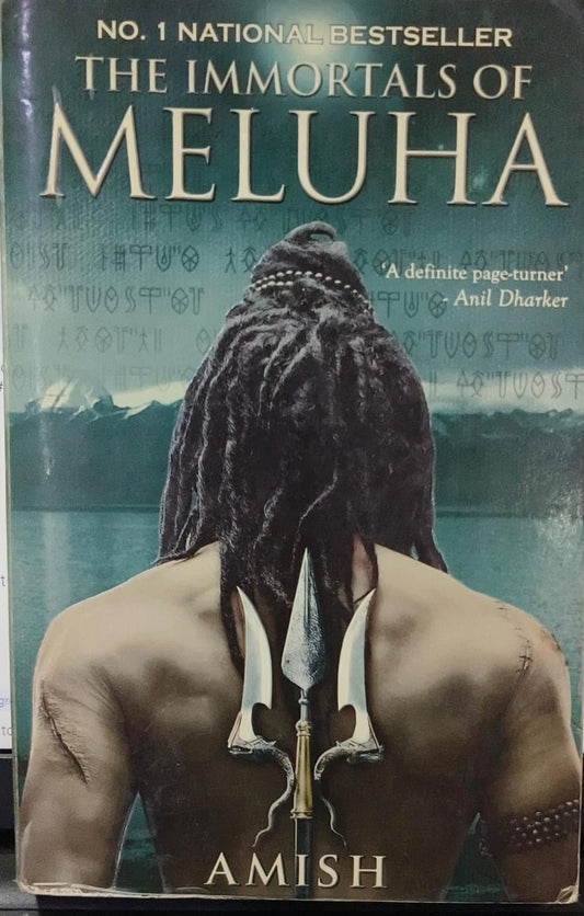 The Immortals of Meluha by Amish Tripathi