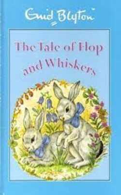 The Tale of Flop and Whiskers [HARDCOVER]