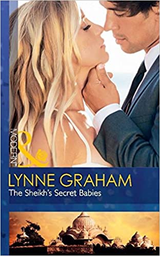 The Sheikh's Secret Babies [MILLS AND BOON]