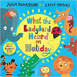 What the Ladybird Heard on Holiday ( HARDCOVERV )