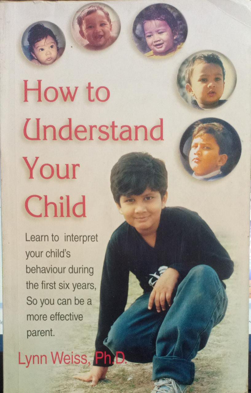 How to Understand your Child (RARE BOOKS)