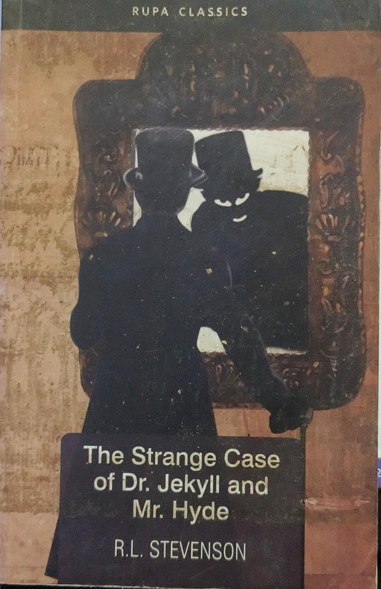 The Strange Case of Dr Jekyll and Mr Hyde