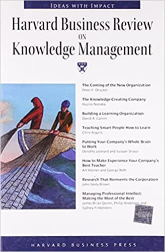 Harvard Business Review on Knowledge Management: The Definitive Resource for Professionals ("Harvard Business Review" Paperback S.)