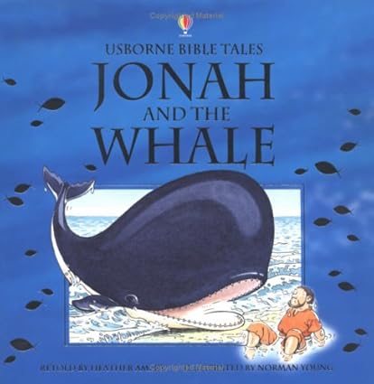 Jonah and the Whale (Usborne Bible Tales)