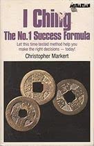 I Ching: The Number 1 Success Formula [Rare books]