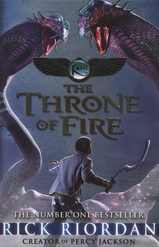 The Throne of Fire (Kane Chronicles) by Rick Riordan