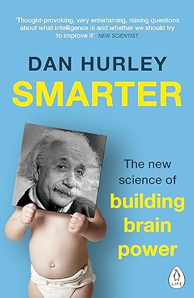 Smarter: The New Science of Building Brain Power (rare books)