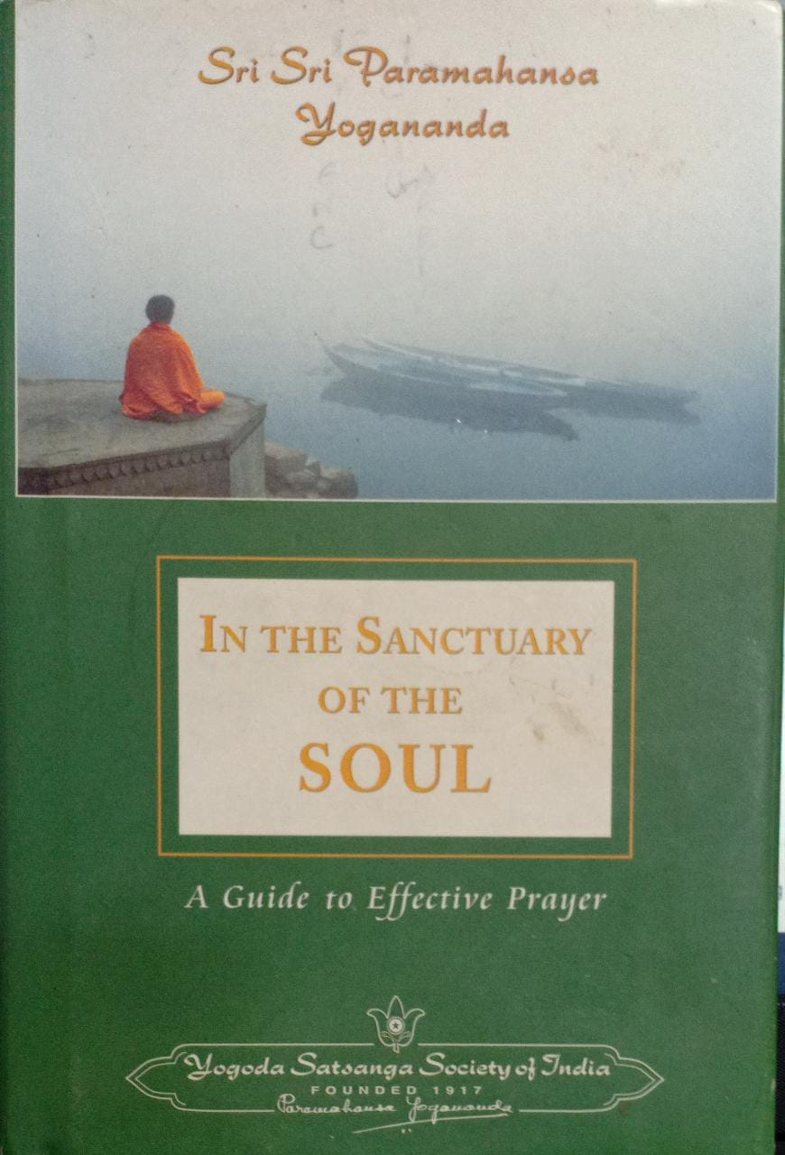 In the Sanctuary of the Soul: A Guide to Effective Prayer {HARDCOVER}
