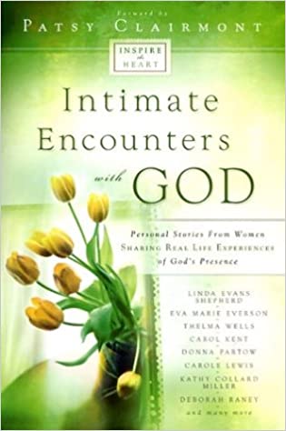Intimate Encounters with God (RARE BOOKS)