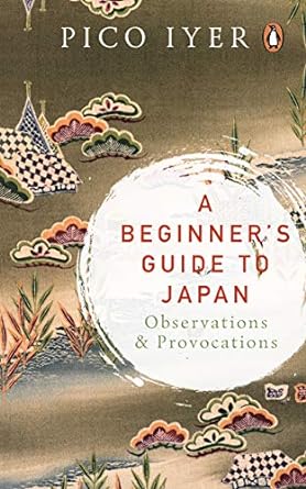 A Beginner's Guide to Japan [Hardcover]