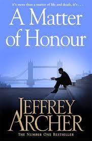 A Matter of Honour by Jeffrey Archer