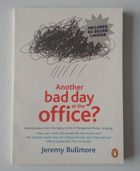 Another Bad Day at the Office?