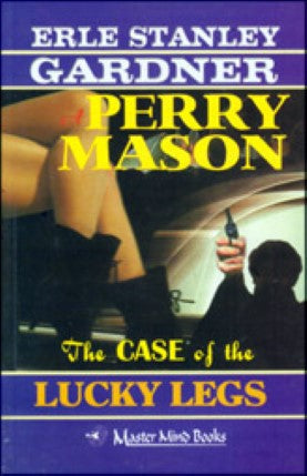 The Case Of The Lucky Legs by  Erle Stanley Gardner