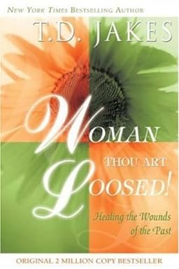 Woman, Thou Art Loosed! (RARE BOOKS)