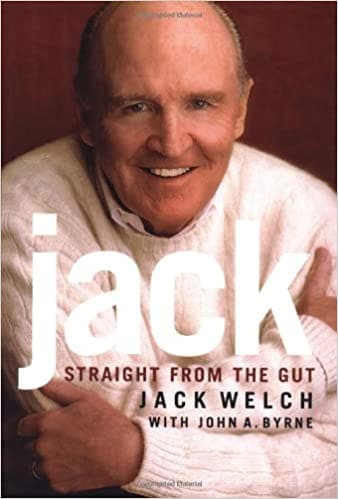Jack: straight from the gut [hardcover]