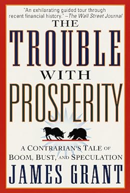 The Trouble with Prosperity [RARE BOOKS]