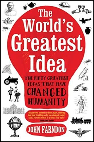The World's Greatest Idea by John Farndon