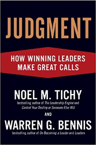 Judgment: How Winning Leaders Make Great Calls [Hardcover] (RARE BOOKS)
