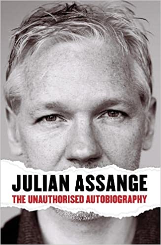 The Unauthorised Autobiography [rare books] by,  Julian Assange
