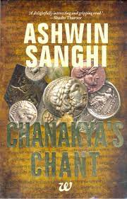 Chanakya's chant by Ashwin Sanghi